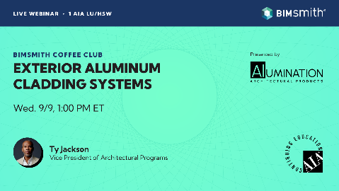 New Virtual CEU Session – Exterior Aluminum Cladding Systems